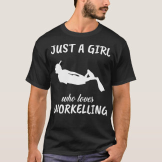 Just A Girl Who Loves Snorkelling T-Shirt