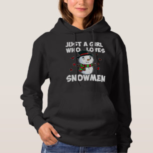 Just A Girl Who Loves Snowman Cute Frozen Snowman Hoodie