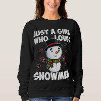 Just A Girl Who Loves Snowman Cute Frozen Snowman