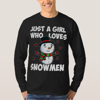 Just A Girl Who Loves Snowman Cute Frozen Snowman T-Shirt
