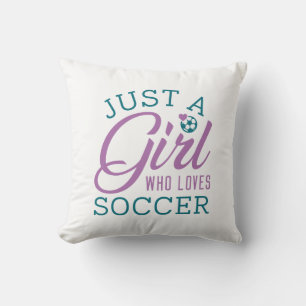 Just A Girl Who Loves Soccer Throw Pillow