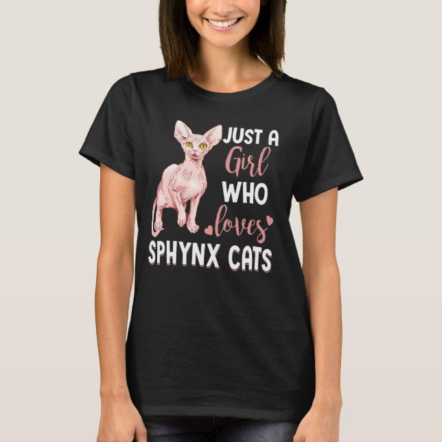 Just A Girl Who Loves Sphynx Cats Funny Cat Pajama T-Shirt (Front)