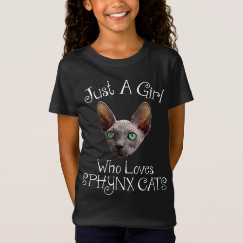 Just A Girl Who Loves Sphynx Cats T_Shirt