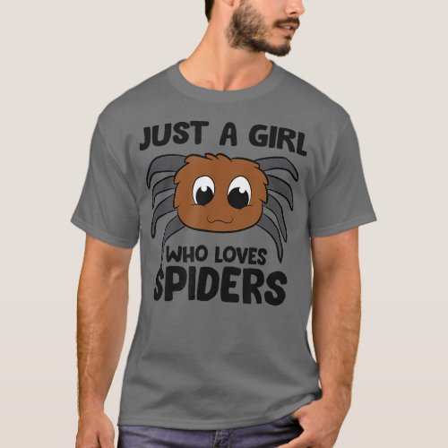 Just a Girl Who Loves Spiders  T_Shirt