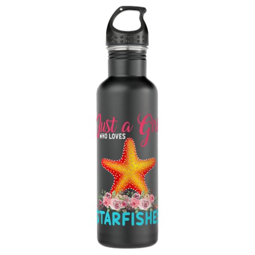 Just A Girl Who Loves Starfishs Floral Flower Star Stainless Steel Water Bottle