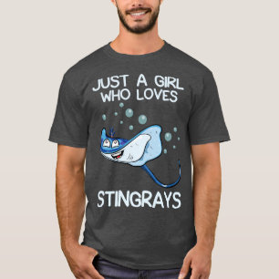 Just A Girl Who Loves Stingrays T-Shirt