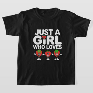 Just a Girl Who Loves Strawberries Fruit Lover T-Shirt