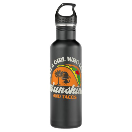 Just A Girl Who Loves Sunshine And Tacos Stainless Steel Water Bottle