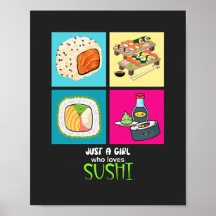 Just a girl who loves Sushi    Poster