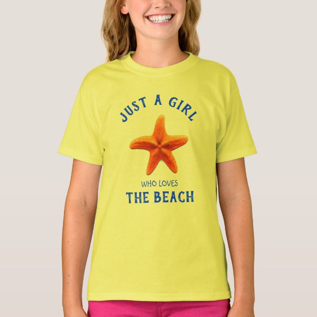 Just a girl who loves The Beach T-Shirt (Front)