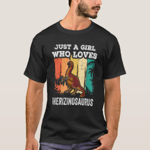 Just A Girl Who Loves Therizinosaurus Dinosaur  Ki T-Shirt
