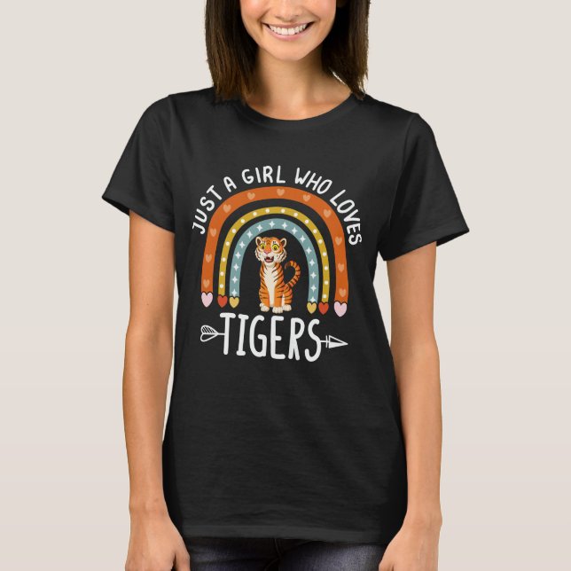 Just A Girl Who Loves Tigers Rainbow Tiger Lover T-Shirt (Front)