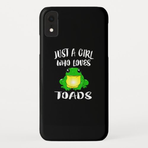 Just A Girl Who Loves Toads  Frog Lover Gifts iPhone XR Case