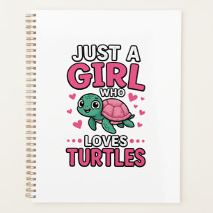 Just a Girl Who Loves Turtles Cute Turtle Vector D Planner