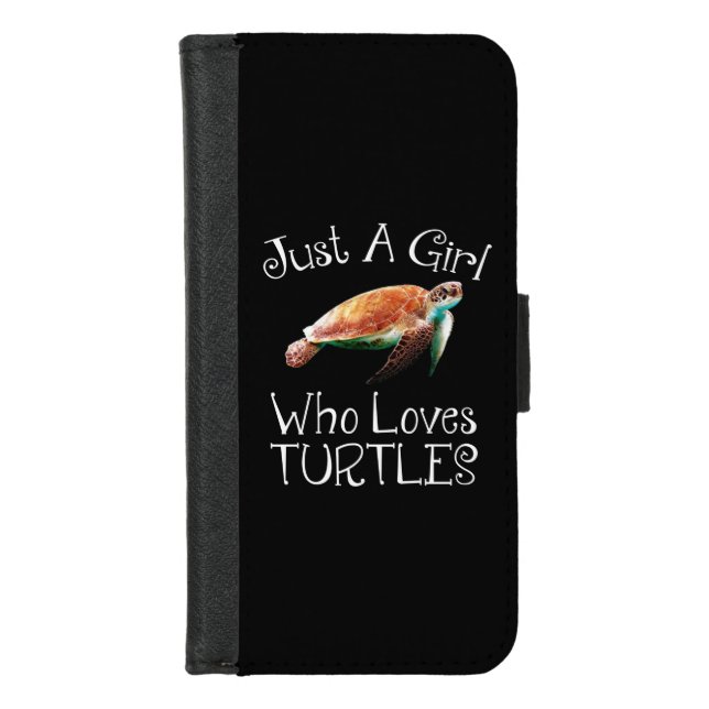 Just A Girl Who Loves Turtles iPhone Wallet Case (Front)