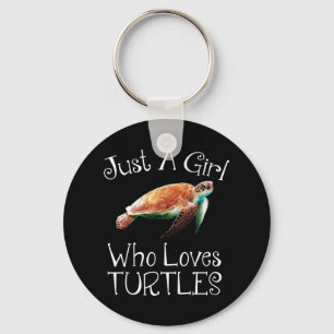 Just A Girl Who Loves Turtles Keychain