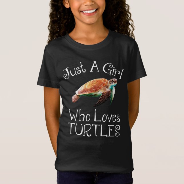 Just A Girl Who Loves Turtles T-Shirt (Front)