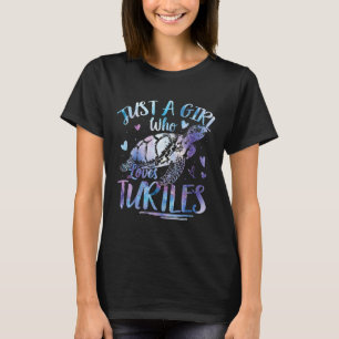Just a Girl Who Loves Turtles Tie Dye Turtle Lover T-Shirt