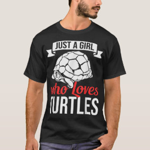 Just A Girl Who Loves Turtles Tortoise Outfit Turt T-Shirt