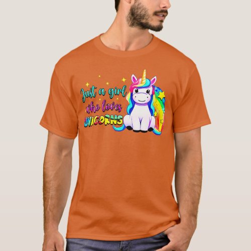 Just A Girl Who Loves Unicorns T_Shirt