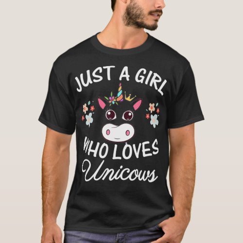 Just a Girl who loves Unicows Cow  Unicorn Lover G T_Shirt