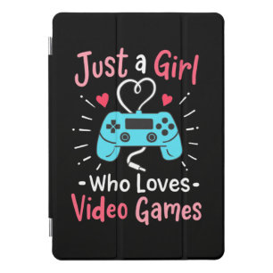 Just A Girl Who Loves Video Games iPad Pro Cover