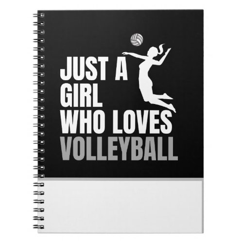 Just A Girl Who Loves Volleyball Black  White Notebook