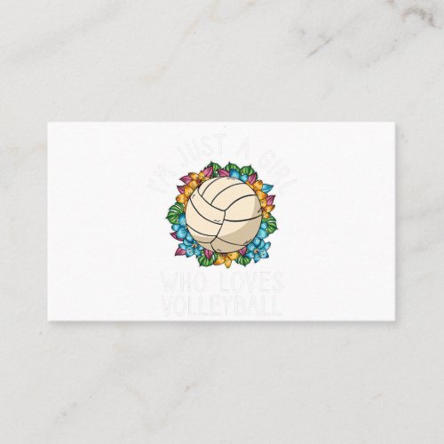 Just A Girl Who Loves Volleyball for teen girls Business Card