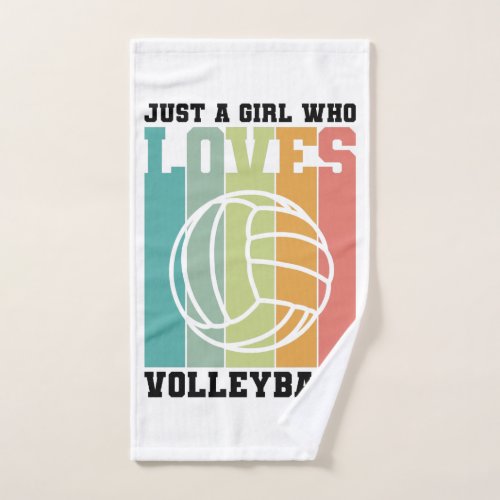 Just a girl who loves Volleyball Hand Towel