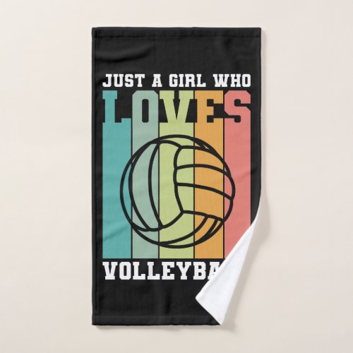 Just a girl who loves Volleyball Hand Towel