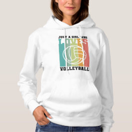 Just a girl who loves Volleyball Hoodie