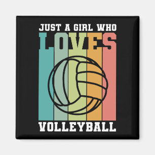 Just a girl who loves Volleyball Magnet