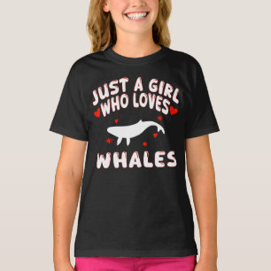 Just A Girl Who Loves Whales T-Shirt
