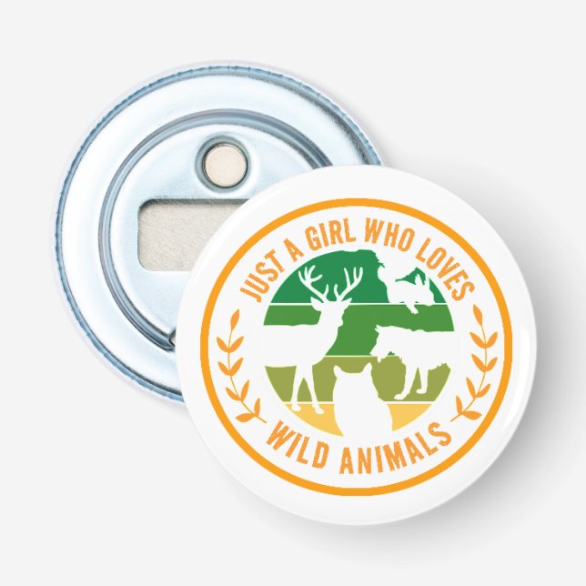 Just a girl who loves wild animals gift  bottle opener (Front)
