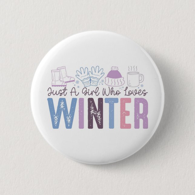 Just a Girl Who Loves Winter Cute Seasonal Design Button (Front)