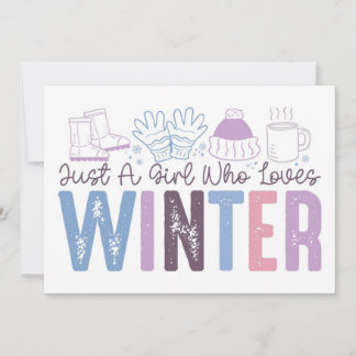 Just a Girl Who Loves Winter Cute Seasonal Design Card