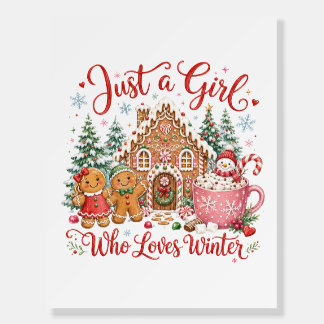 Just a Girl Who Loves Winter Foam Board
