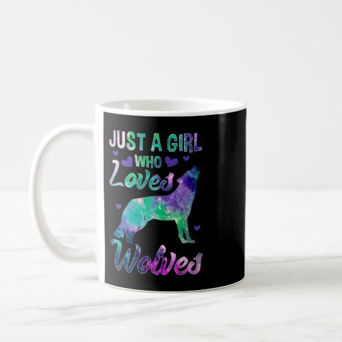 Just A Girl Who Loves Wolves 21 Coffee Mug