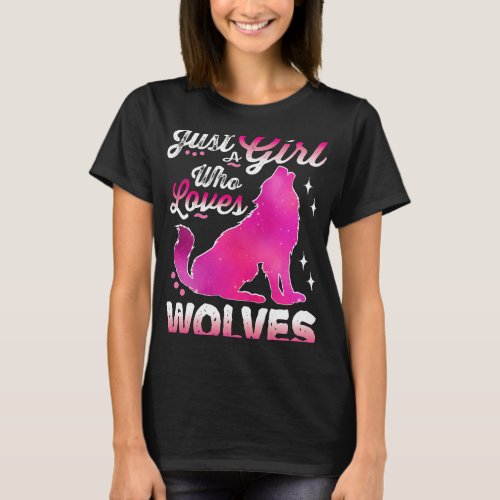 Just a Girl Who Loves Wolves 2Cute Pink Wolf Lover T_Shirt