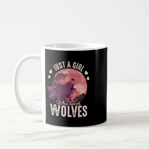 Just A Girl Who Loves Wolves Animal Women Girls Gi Coffee Mug