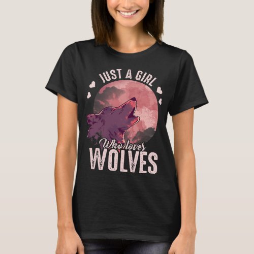 Just A Girl Who Loves Wolves Animal Women Girls Gi T_Shirt