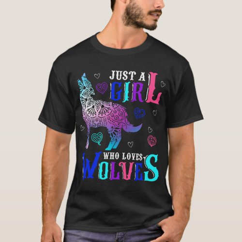 Just a Girl Who Loves Wolves Cool Watercolor Wolf  T_Shirt