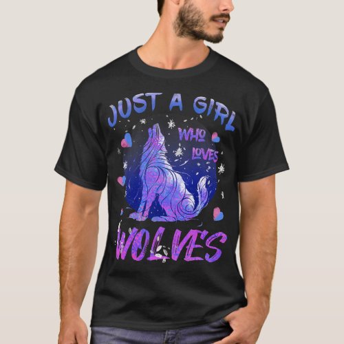 Just a Girl Who Loves Wolves Cool Wolf for Girls W T_Shirt
