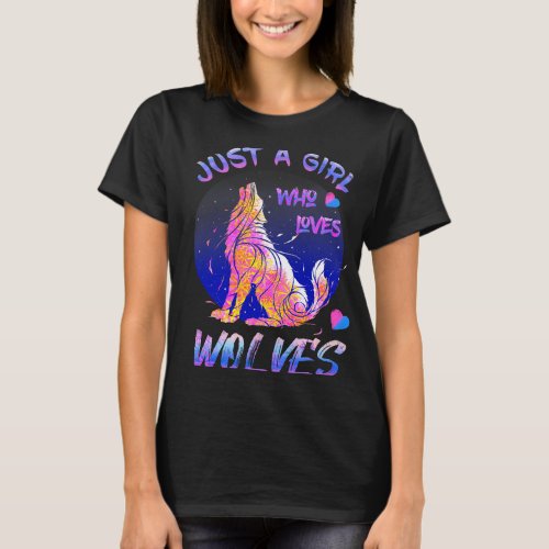 Just a Girl Who Loves Wolves Cool Wolf Gift for Gi T_Shirt