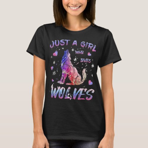 Just a Girl Who Loves Wolves Cool Wolf Gift for Gi T_Shirt