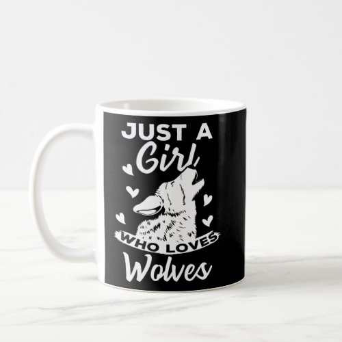 Just A Girl Who Loves Wolves Cute Wolf  Coffee Mug