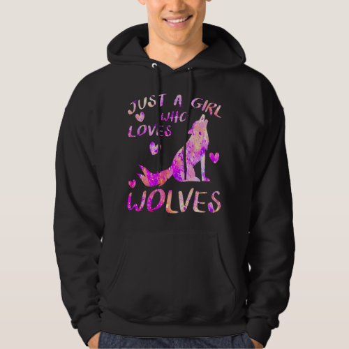 just a girl who loves wolves cute wolf lover zoo a hoodie