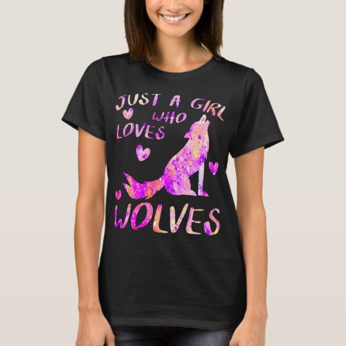 just a girl who loves wolves cute wolf lover zoo a T_Shirt