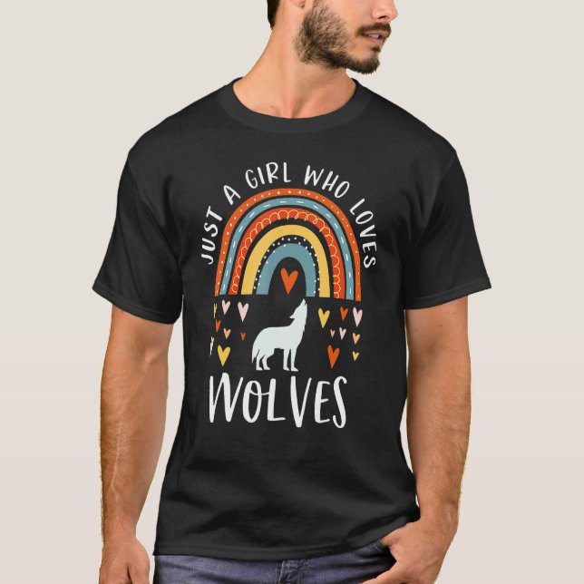 Just A Girl Who Loves Wolves Rainbow  For Wolf T-Shirt (Front)