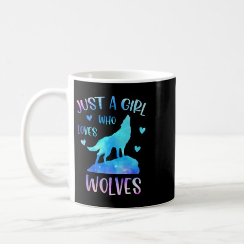 Just A Girl Who Loves Wolves Rainbow Gifts For Wol Coffee Mug